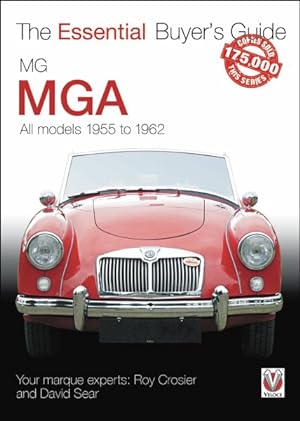 Imagen del vendedor de Mg Mga : All Models 1955 to 1962 a la venta por GreatBookPrices