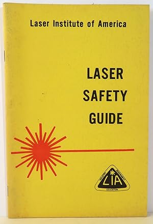 Bild des Verkufers fr Laser Safety Guide zum Verkauf von Evolving Lens Bookseller