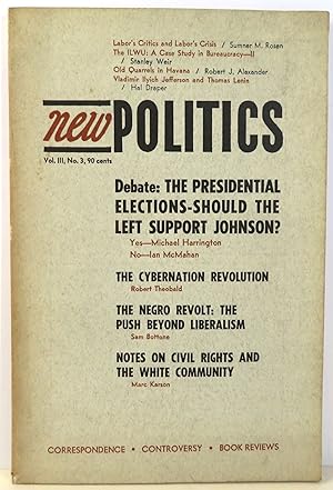 Immagine del venditore per New Politics : A Journal of Socialist Thought Vol. III, No. 3 - Summer 1964 venduto da Evolving Lens Bookseller