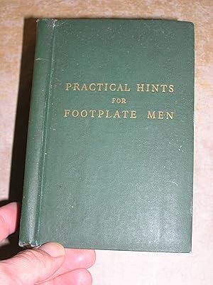 Practical Hints For Footplate Men