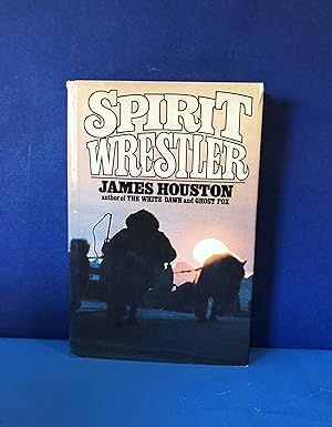 Seller image for Spirit Wrestler for sale by Smythe Books LLC