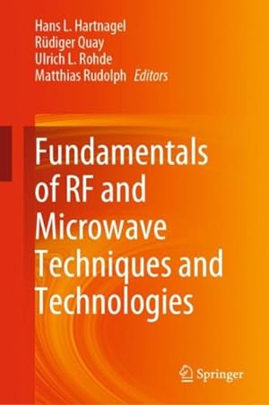 Bild des Verkufers fr Fundamentals of Rf and Microwave Techniques and Technologies zum Verkauf von GreatBookPrices