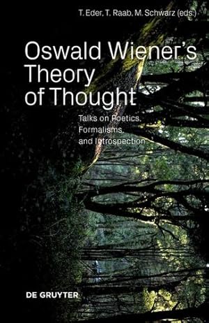 Seller image for Oswald Wieners Theory of Thought: Computer Science and Introspection [Paperback ] for sale by booksXpress