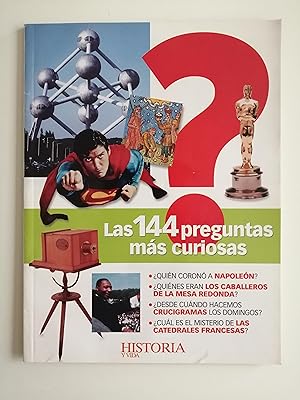 Seller image for Las 144 preguntas ms curiosas for sale by Perolibros S.L.