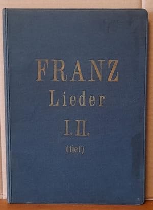 Franz-Album Band I + II (Ausgewählte Lieder für eine Singstimme mit Klavierbegleitung. Ausgabe fü...