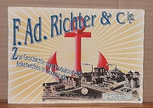 F. A. Richter und Cie. (Zur Geschichte und Produktion des Ankerwerkes in Rudolstadt)