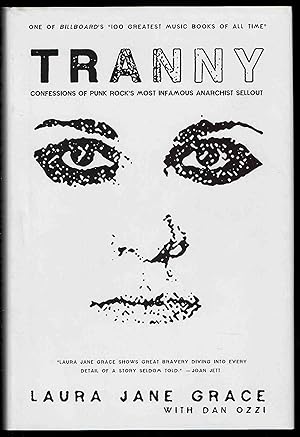 Tranny: Confessions of Punk Rock's Most Infamous Anarchist Sellout