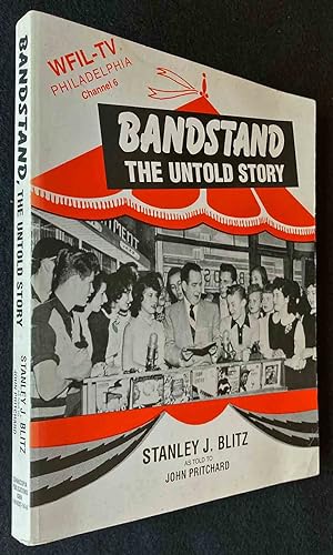 Bild des Verkufers fr Bandstand the Untold Story: The Years Before Dick Clark zum Verkauf von Bookworks