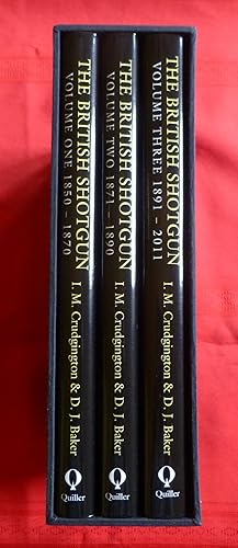 THE BRITISH SHOTGUN, VOLUMES ONE, TWO & THREE (THREE VOLUME SET)