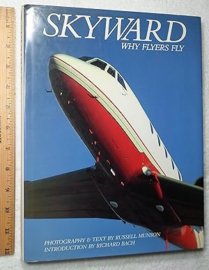 Seller image for Skyward: Why Flyers Fly for sale by Dilly Dally