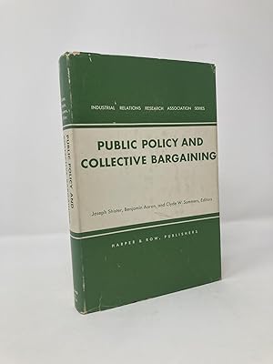 Seller image for Public Policy And Collective Bargaining for sale by Southampton Books