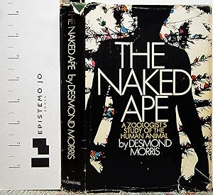 Immagine del venditore per The Naked Ape: A Zoologist's Study of the Human Animal venduto da Epistemo Jo Books