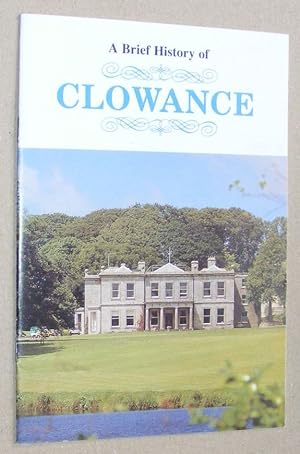 A Brief History of Clowance