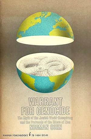 Seller image for Warrant For Genocide: The Myth of the Jewish World-Conspiracy and the Protocols of the Elders of Zion for sale by Randall's Books