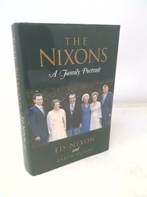 Bild des Verkufers fr The Nixons: A Family Portrait zum Verkauf von ThriftBooksVintage