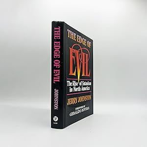 The Edge Of Evil: The Rise Of Satanism In North America (Signed 1st Print)