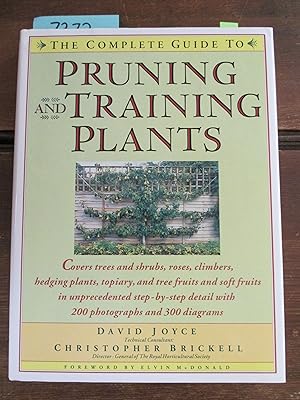 Seller image for The Complete Guide to Pruning and Training Plants for sale by Stillwaters Environmental Ctr of the Great Peninsula Conservancy