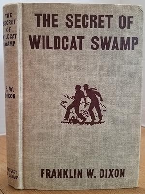 Bild des Verkufers fr THE HARDY BOYS - THE SECRET OF WILDCAT SWAMP zum Verkauf von MARIE BOTTINI, BOOKSELLER