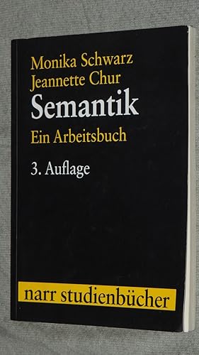 Bild des Verkufers fr Semantik : ein Arbeitsbuch. zum Verkauf von Versandantiquariat Ingo Lutter