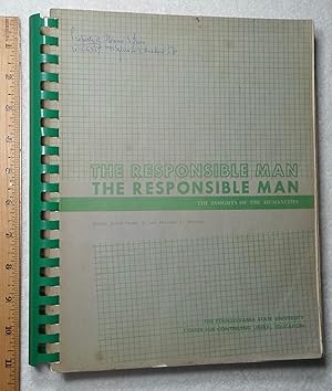 Immagine del venditore per The Responsible Man: The Insights of the Humanities venduto da Dilly Dally