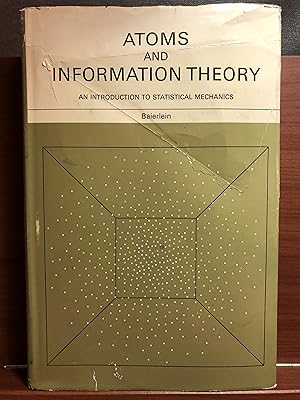 Seller image for Atoms and Information Theory: An Introduction to Statistical Mechanics for sale by Rosario Beach Rare Books