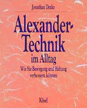 Seller image for Alexander-Technik im Alltag for sale by Studibuch