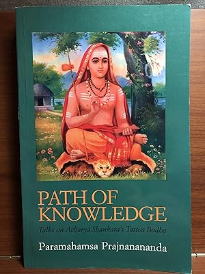 Imagen del vendedor de Path of Knowledge: Talks on Acharya Shankara's Tattva Bodha a la venta por Rosario Beach Rare Books