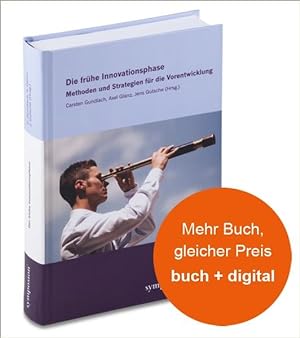 Seller image for Die frhe Innovationsphase: Methoden und Strategien fr die Vorentwicklung for sale by Studibuch