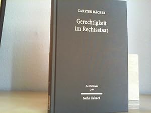 Immagine del venditore per Gerechtigkeit im Rechtsstaat : das Bundesverfassungsgericht an der Grenze des Grundgesetzes. Jus publicum ; Band 249 venduto da Antiquariat im Schloss