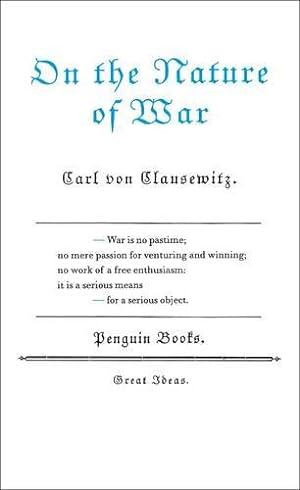 Bild des Verkäufers für On the Nature of War (Penguin Great Ideas) zum Verkauf von WeBuyBooks