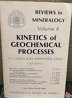 Bild des Verkufers fr Reviews in Mineralogy Volume 8 Kinetics of Geochemical Processes zum Verkauf von Crossroads Books