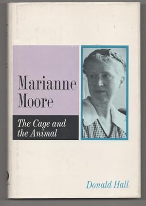 Bild des Verkufers fr Marianne Moore: The Cage and The Animal zum Verkauf von Jeff Hirsch Books, ABAA