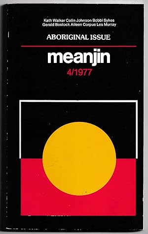 Meanjin [Aboriginal Issue] Volume 36 Number 4 December, 1977