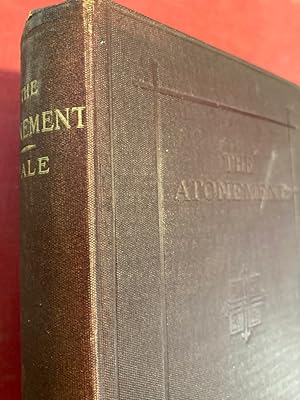 The Atonement: The Congregational Union Lecture for 1875.