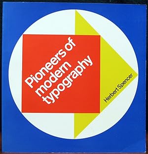 Imagen del vendedor de PIONEERS OF MODERN TYPOGRAPHY.# a la venta por The Antique Bookshop & Curios (ANZAAB)