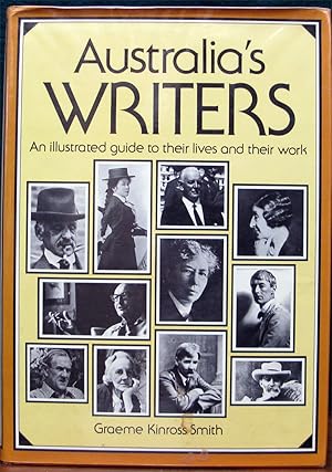 Seller image for AUSTRALIA'S WRITERS.# An illustrated guide to their lives and their work. for sale by The Antique Bookshop & Curios (ANZAAB)