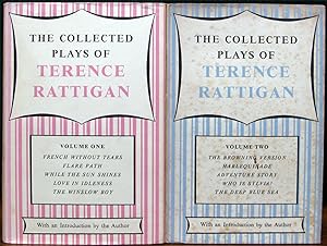 Seller image for THE COLLECTED PLAYS OF TERENCE RATTIGAN.# Volume One: French Without Tears, Flare Path, While The Sun Shines, Love In Idleness, The Winslow Boy. Volume Two: The Browning Version, Harlequinade, Adventure Story, Who Is Sylvia?, The Deep Blue Sea. for sale by The Antique Bookshop & Curios (ANZAAB)
