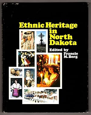 Seller image for Ethnic Heritage in North Dakota for sale by Lake Country Books and More