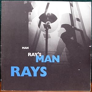 Immagine del venditore per MAN RAY'S MAN RAYS.# An exhibition organized by the Norton Museum of Art. venduto da The Antique Bookshop & Curios (ANZAAB)