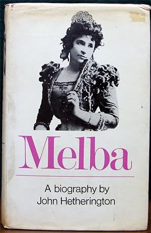 Seller image for MELBA.# A Biography. for sale by The Antique Bookshop & Curios (ANZAAB)