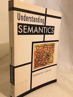 Image du vendeur pour Understanding Semantics. (= Understanding Language Series). mis en vente par Versandantiquariat Waffel-Schrder