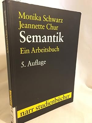 Seller image for Semantik: Ein Arbeitsbuch. for sale by Versandantiquariat Waffel-Schrder