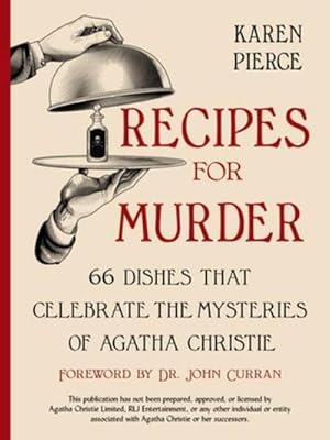 Bild des Verkufers fr Recipes for Murder : 66 Dishes That Celebrate the Mysteries of Agatha Christie zum Verkauf von AHA-BUCH GmbH