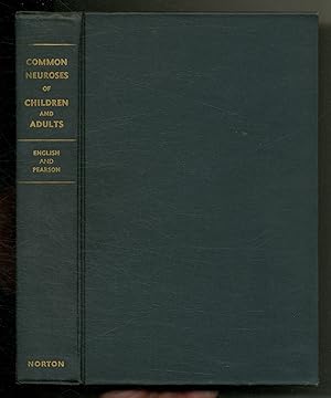 Seller image for Common Neuroses of Children and Adults for sale by Between the Covers-Rare Books, Inc. ABAA