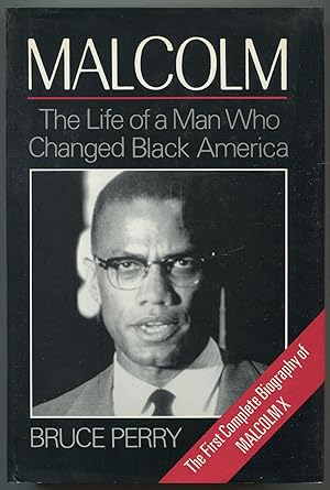 Bild des Verkufers fr Malcolm: The Life of a Man Who Changed Black America zum Verkauf von Between the Covers-Rare Books, Inc. ABAA