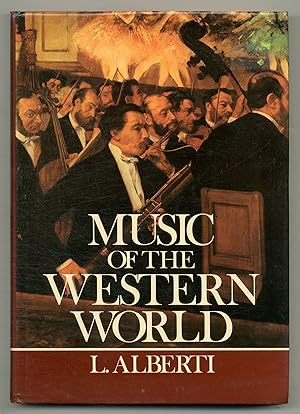 Bild des Verkufers fr Music of the Western World zum Verkauf von Between the Covers-Rare Books, Inc. ABAA