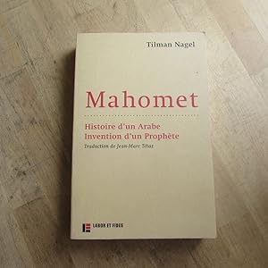 Image du vendeur pour Mahomet - Histoire d'un Arabe, invention d'un prophte mis en vente par Bookstore-Online