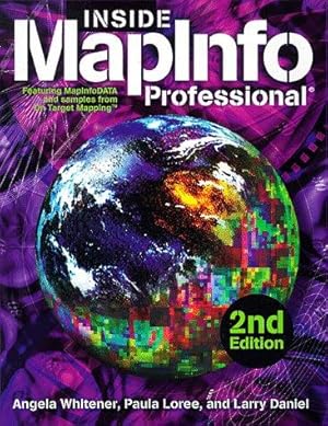 Imagen del vendedor de Inside Mapinfo Professional 2 a la venta por WeBuyBooks