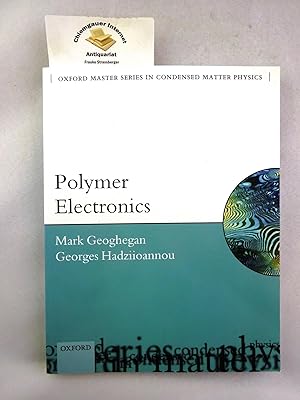 Immagine del venditore per Polymer Electronics (Oxford Master Series in Physics) ISBN 10: 0199533830ISBN 13: 9780199533831 venduto da Chiemgauer Internet Antiquariat GbR