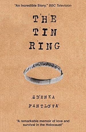 Imagen del vendedor de The Tin Ring: Love and Survival in the Holocaust a la venta por WeBuyBooks